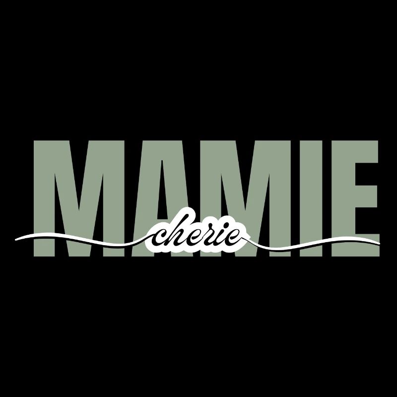 Mamie chérie -cadeau grand mère