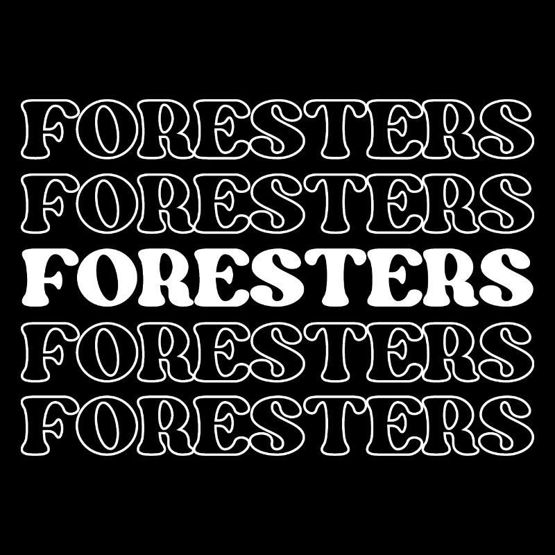 Foresters Funny Appreciation Quotes