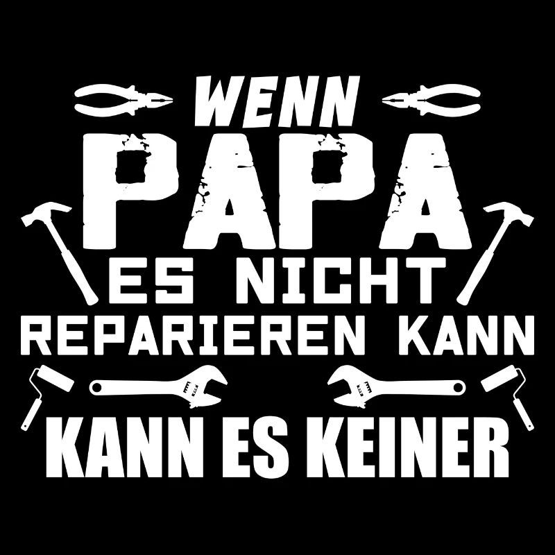 If daddy can't fix it, no one can