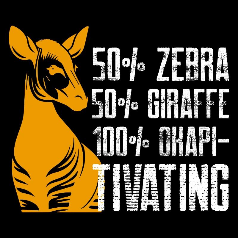 50 per cent zebra 50 giraffe 100 okapitivating