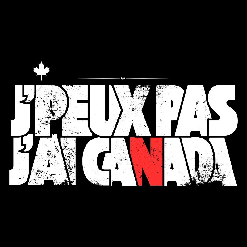 J'peux pas j'ai Canada
