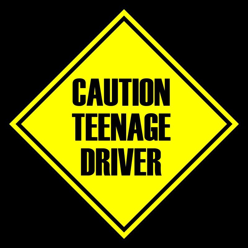 Caution Teenage Driver