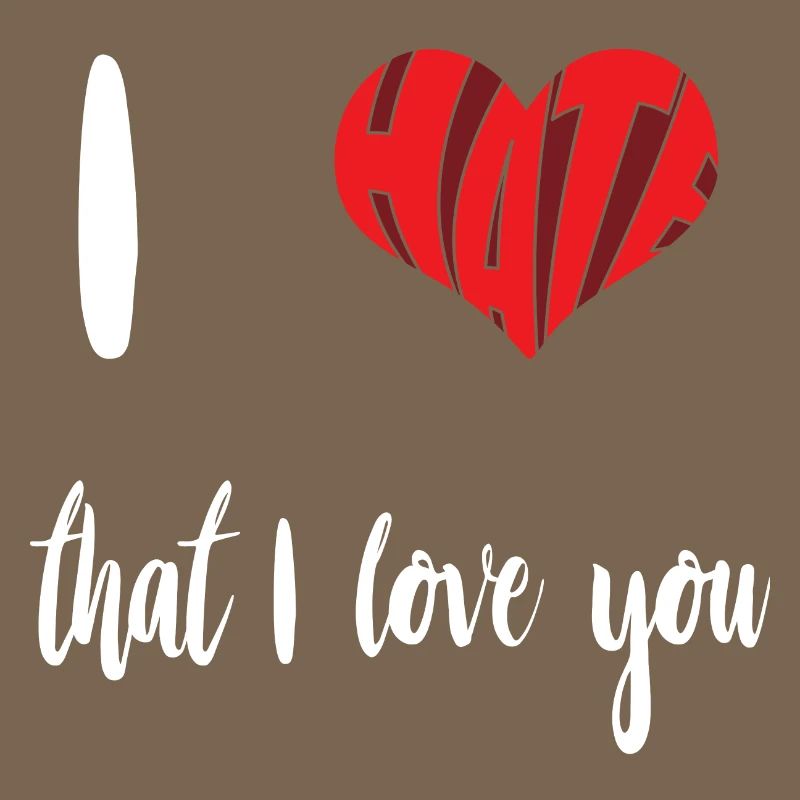 Hate That Love You Stop Hate Anti Hate