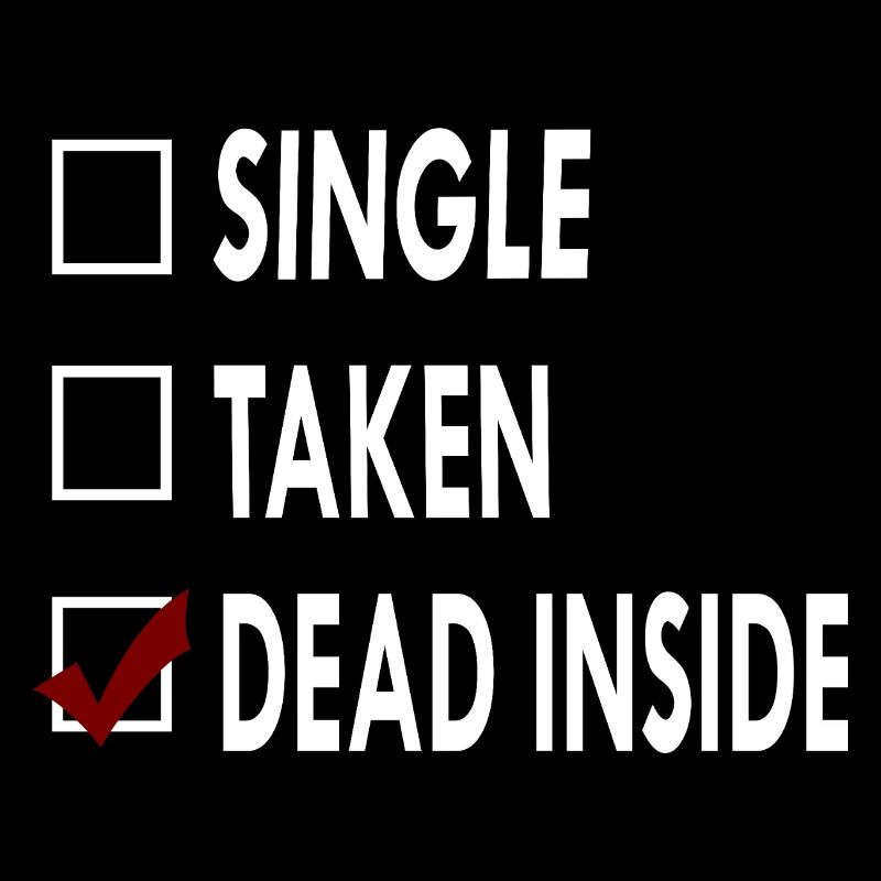 SINGLE DEAD INSIDE