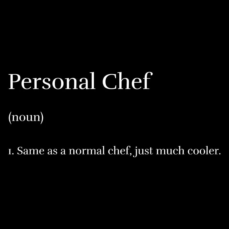 Personal Chef