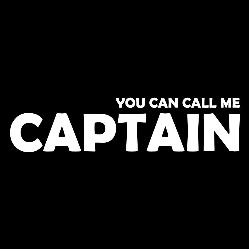 you can call me captain
