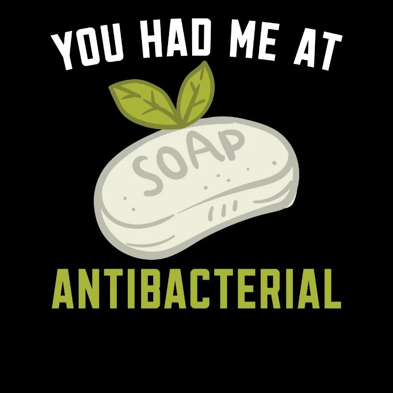 They had me at Antibacterial Soap Maker