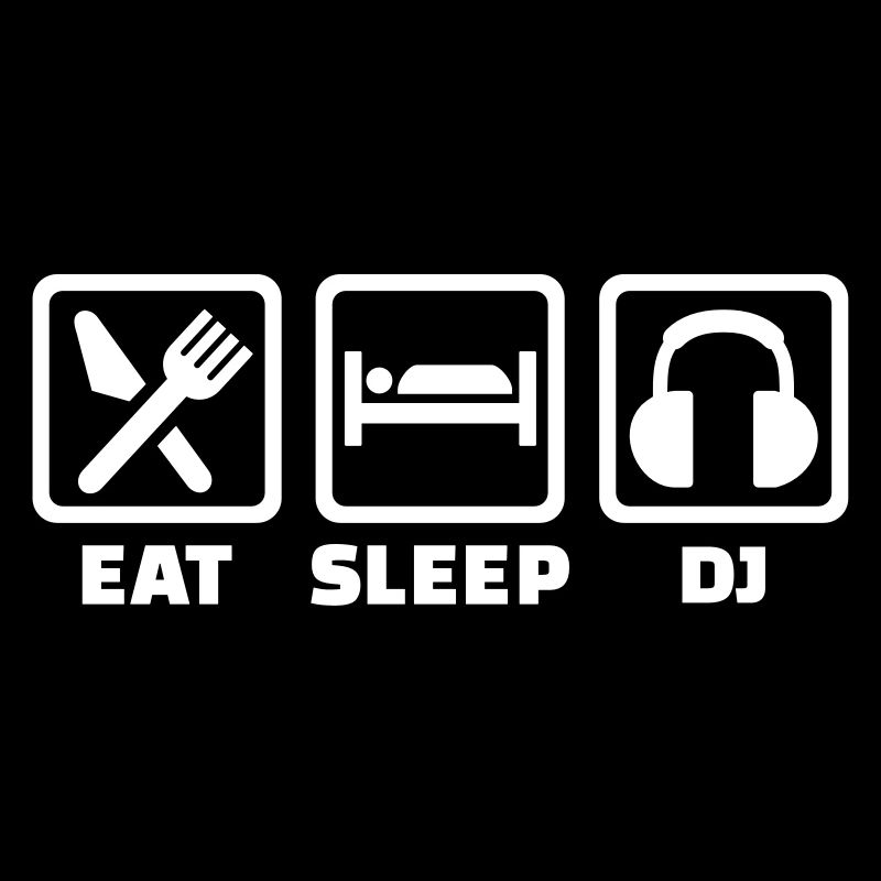 Eat sleep DJ