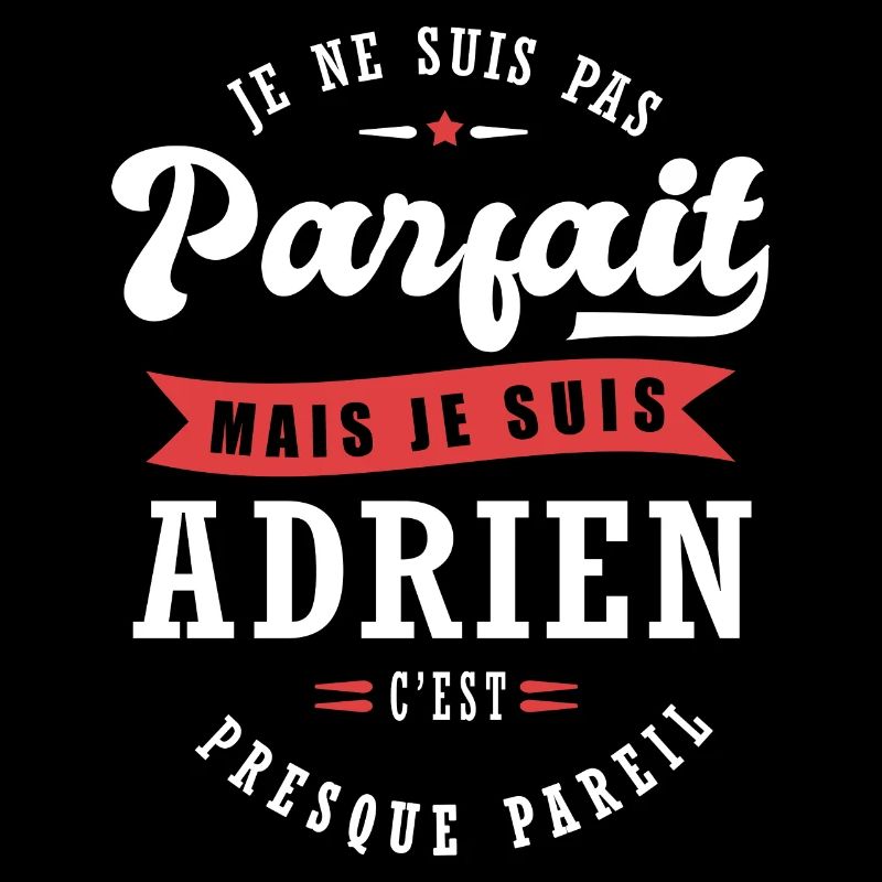 Adrien Parfait Cadeau prenom adrien