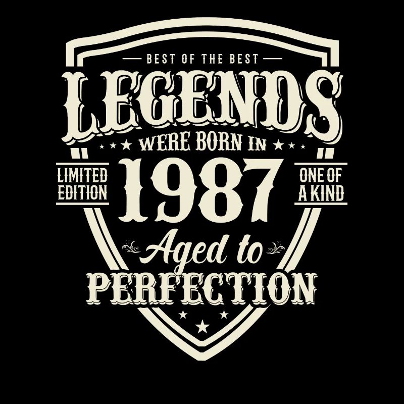 Legendary since 1987