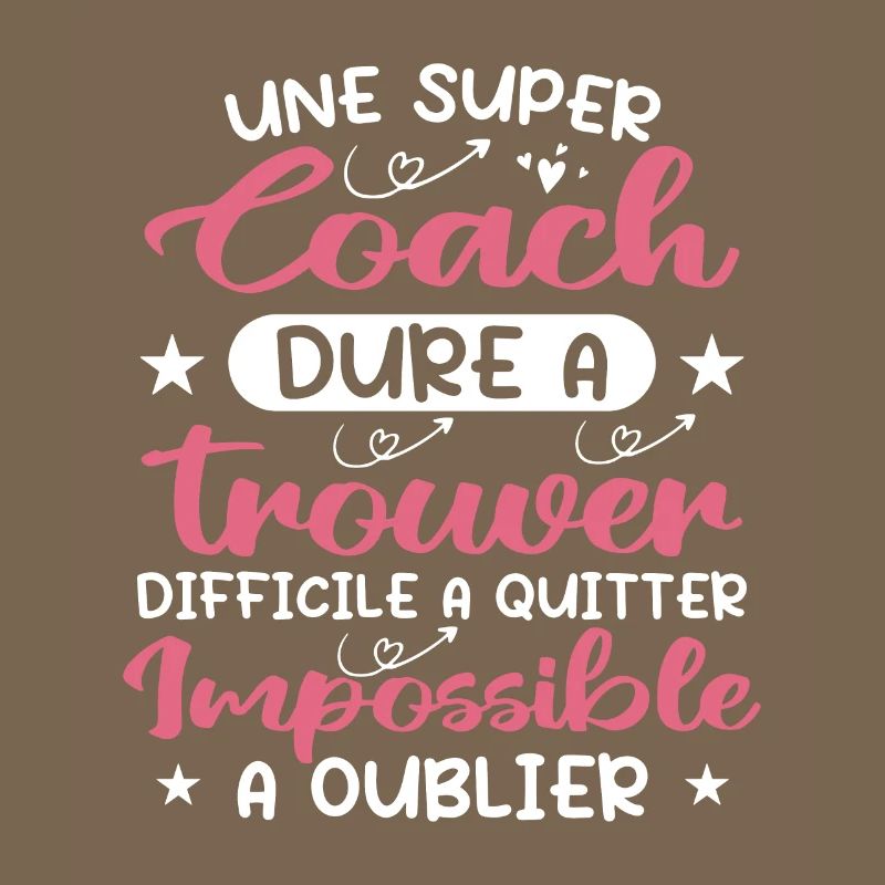 Une Super Coach Dure À Trouver Difficile À Quitter