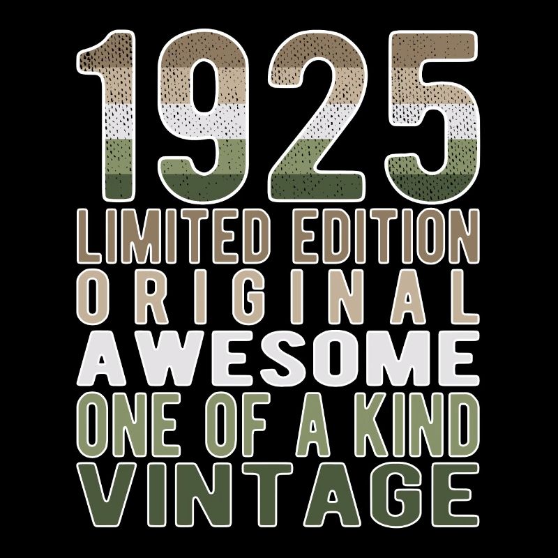 Edition limitée depuis 1925 Anniversaire Millésime 1925
