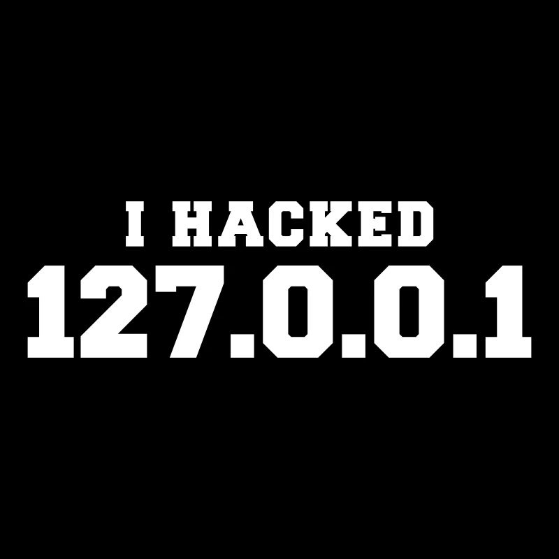 I hacked 127.0.0.1
