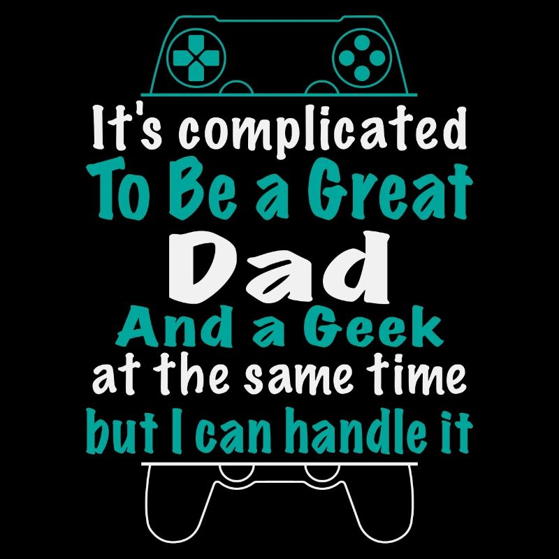 Super dad and geek
