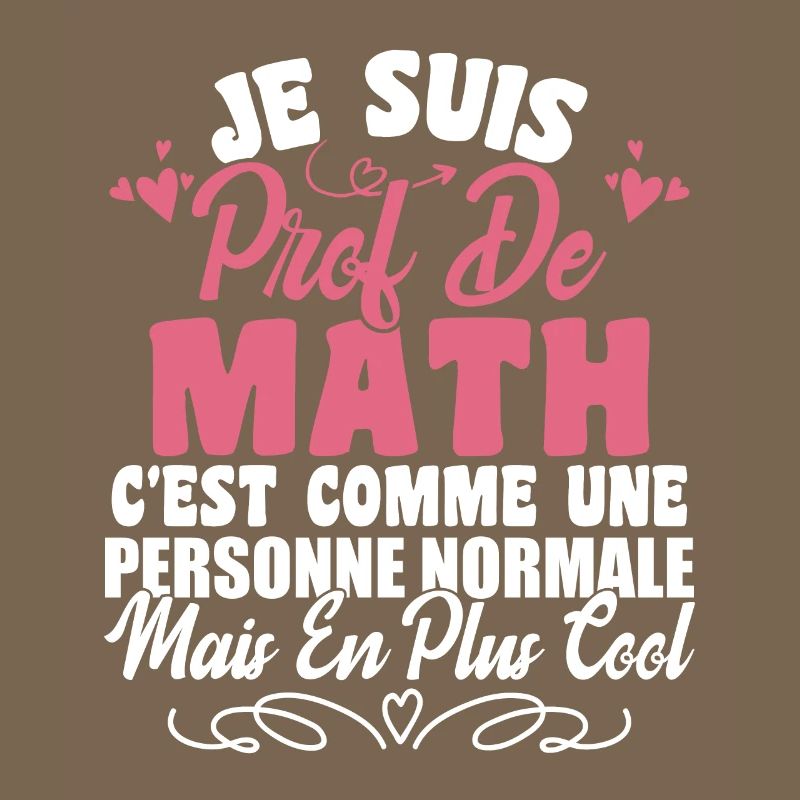Je Suis Prof De Maths