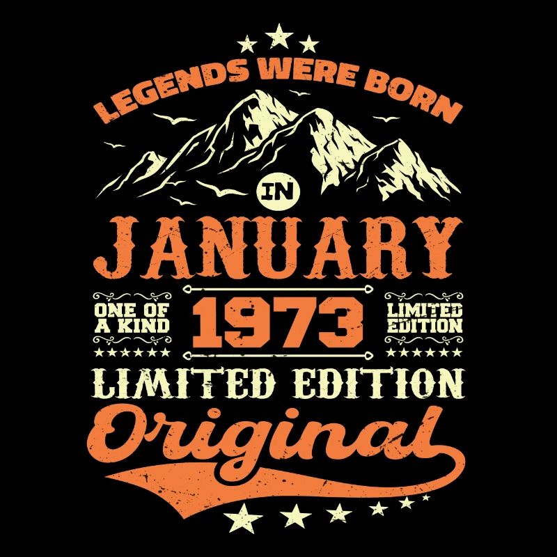 Legendary Since January 1973 Vintage Retro 1973
