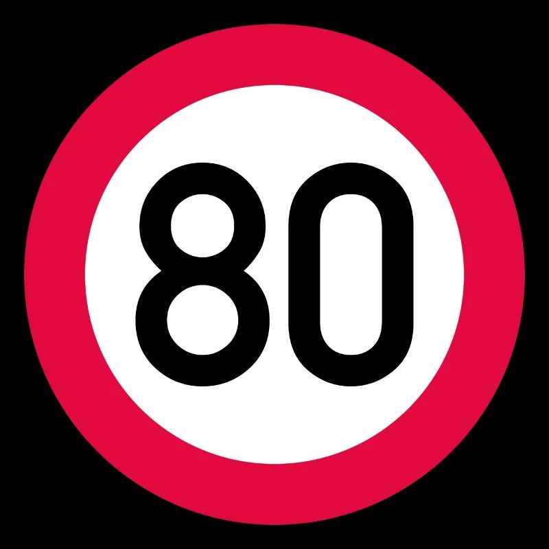 80 ans Attention ! Panneau de signalisation 80 km/h