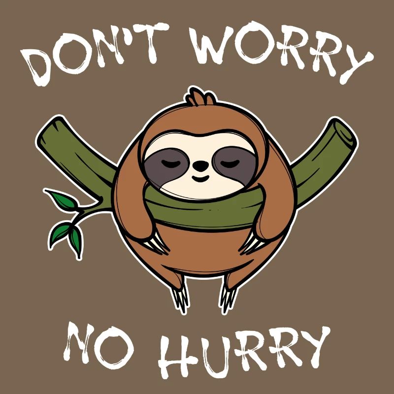 Lazy Animal Sloth Snailpace Statement Zoo