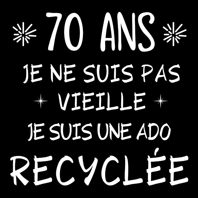 70 ANS, 70 ans, anniversaire 70 ans