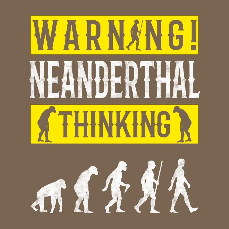 Warning! Neanderthal-thinking anthropologist