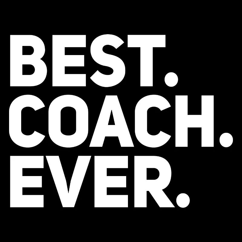 Best Coach Ever