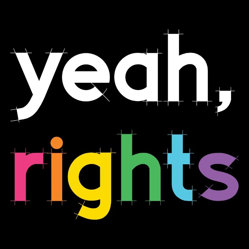 Pride Month LGBT - Yeah, Rights