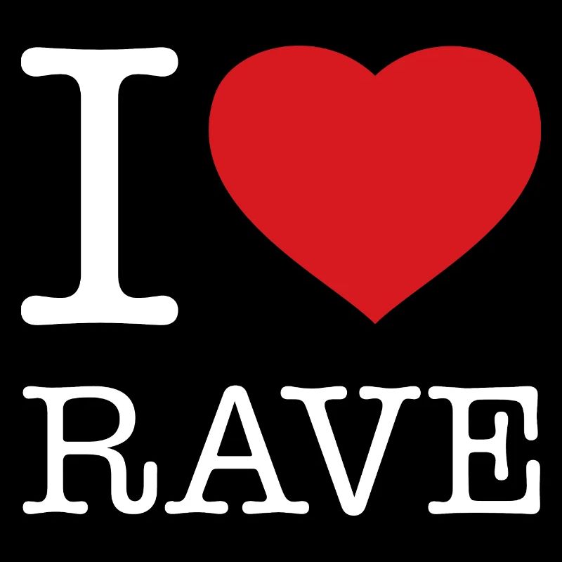 I LOVE RAVE