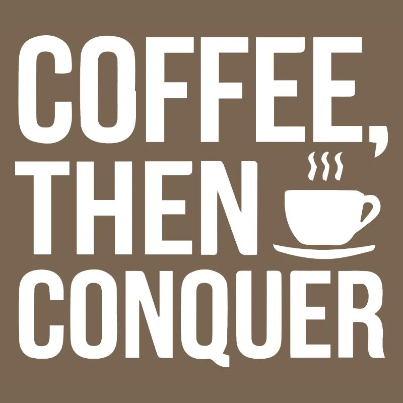 Café, puis conquérir