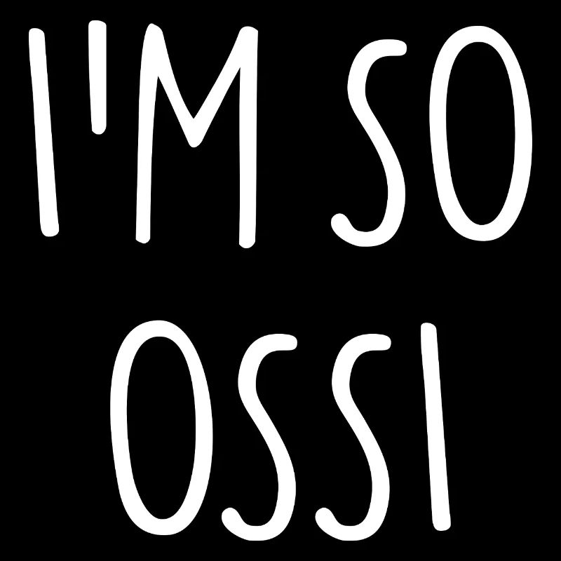 JE SUIS TELLEMENT OSSI Est