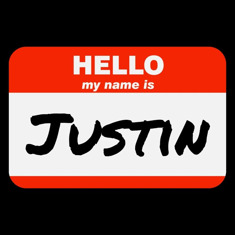 Hello My Name Is Justin Label Name Tag