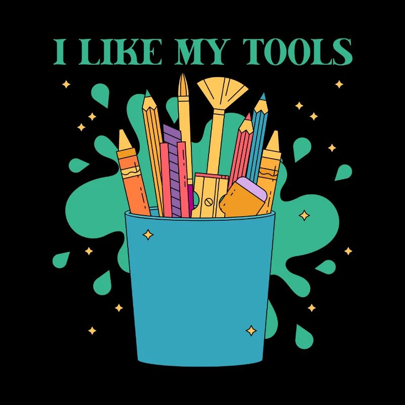 Artist Painter Graphic I Like My Tools Drawing