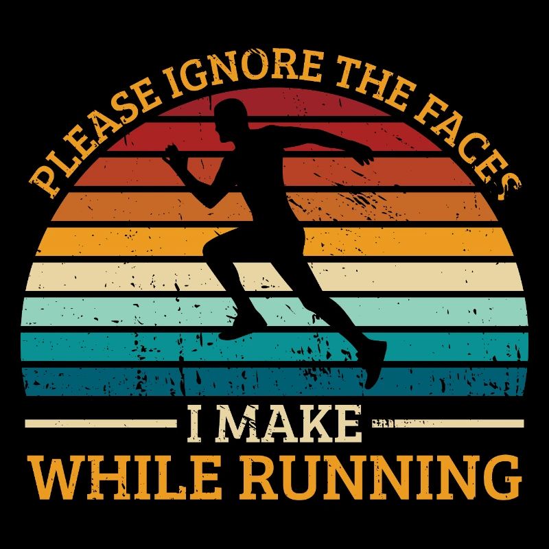 Running Ignore The Faces I Make Marathon Runner