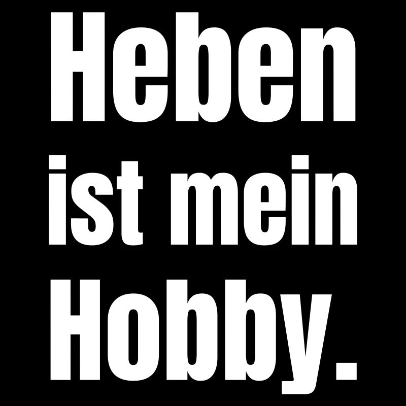 Lifting is my hobby