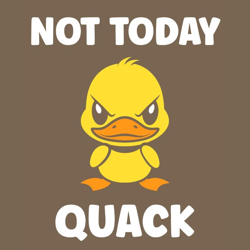 Grumpy duck not today