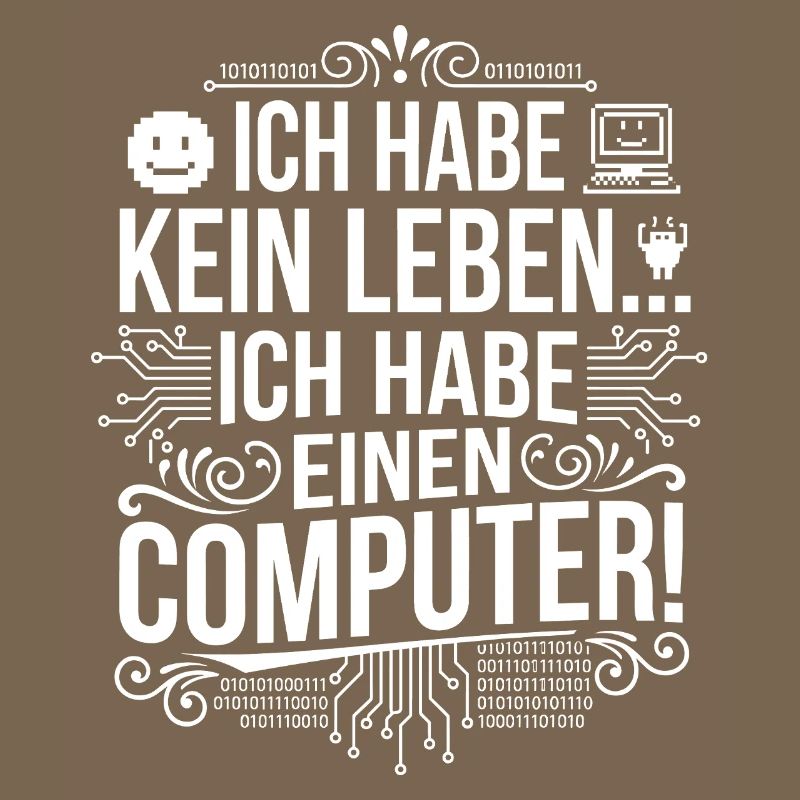 No life, only computers