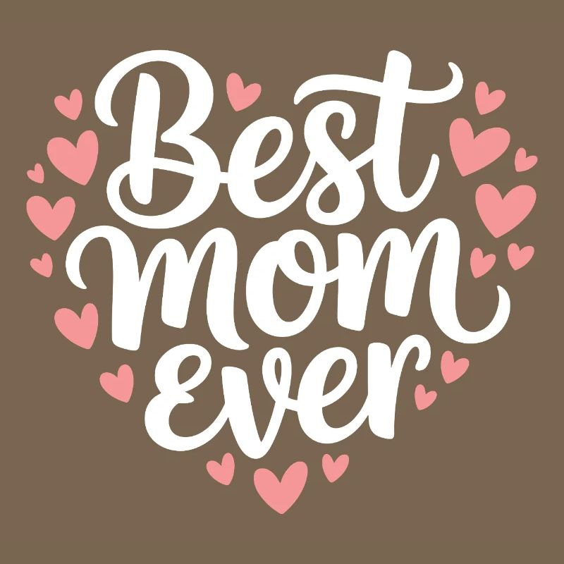 Die beste Mutter aller Zeiten