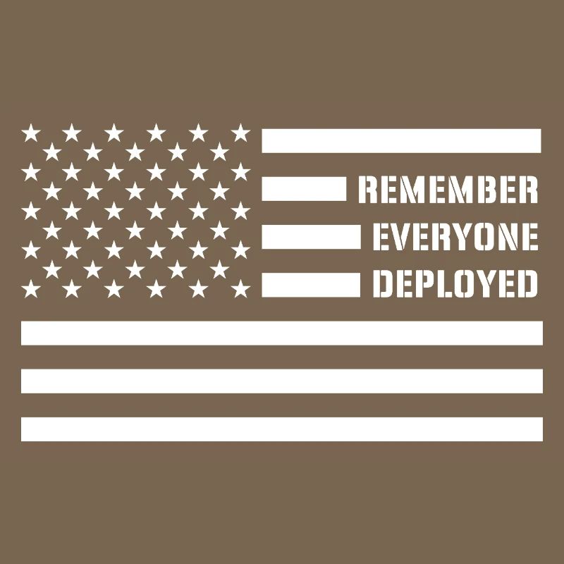 Remember Everyone Deployed RED Friday Troops