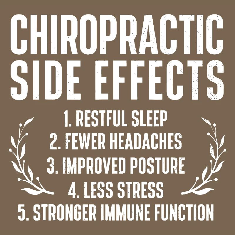Chiropractic Side Effects Tee