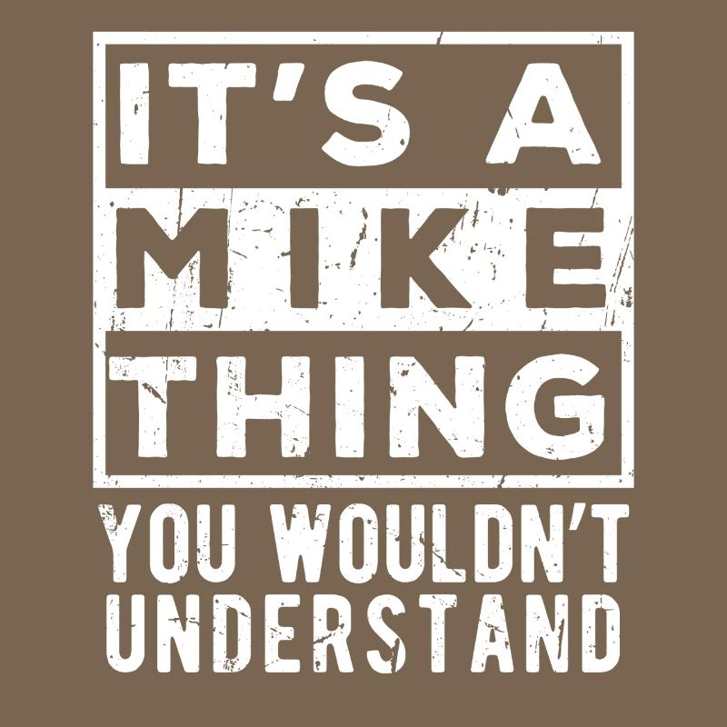 C’est une affaire de Mike que tu ne comprendrais pas