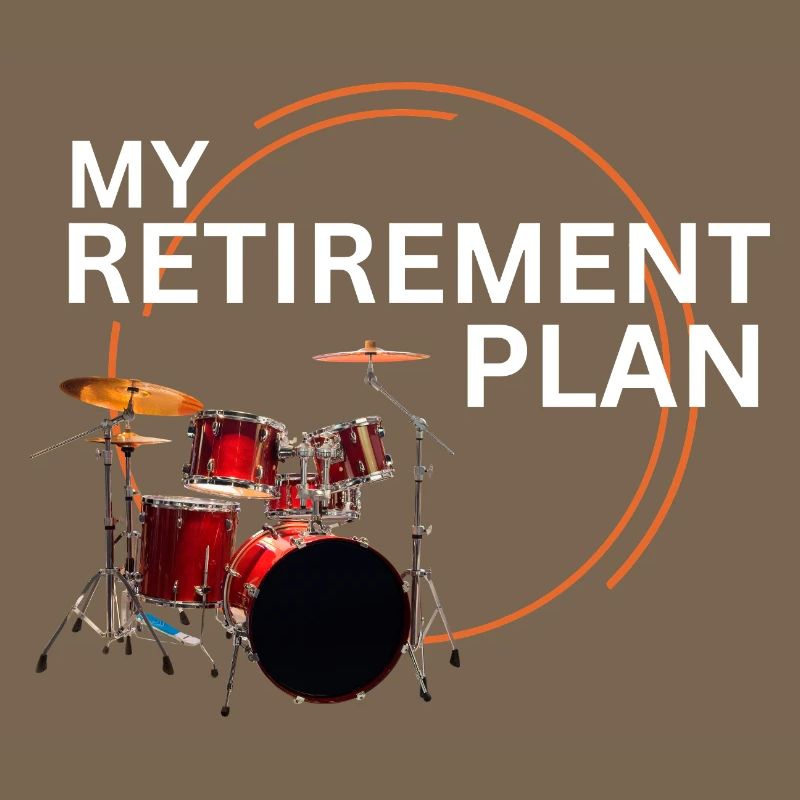 Retraite, batteur : mon plan de retraite