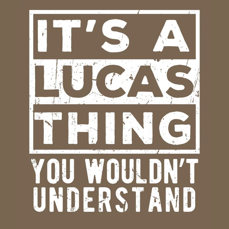 C’est une chose de Lucas que tu ne comprendrais pas