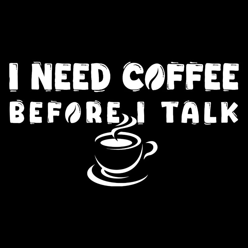 I Need Coffee Before I Talk Funny Coffee Lover Gif