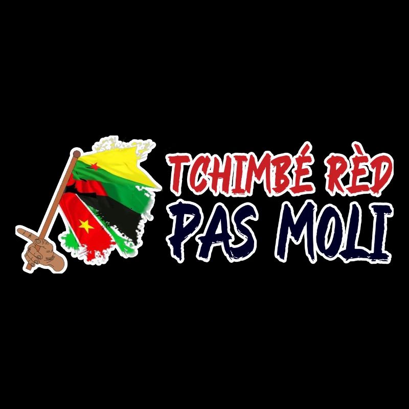 Tchimbé rèd pas moli Martinique Guadeloupe Guyane