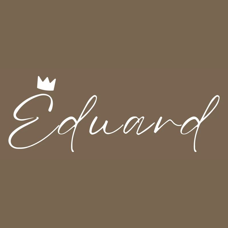 Eduard Nom avec E Nom du garçon Garçon Naissance Bébé Garçon