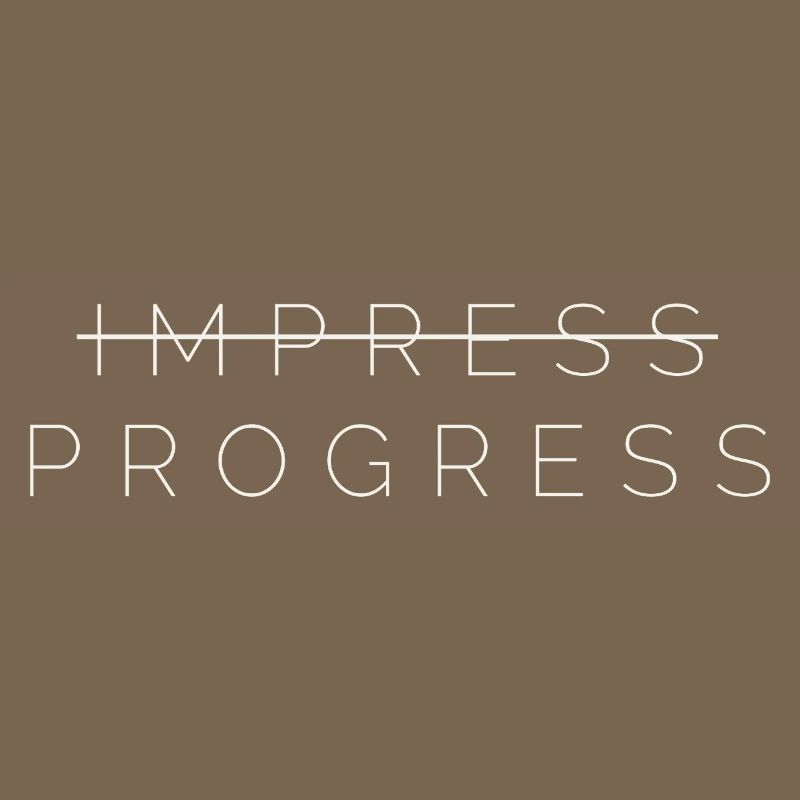 IMPRESSIONNER LE PROGRÈS
