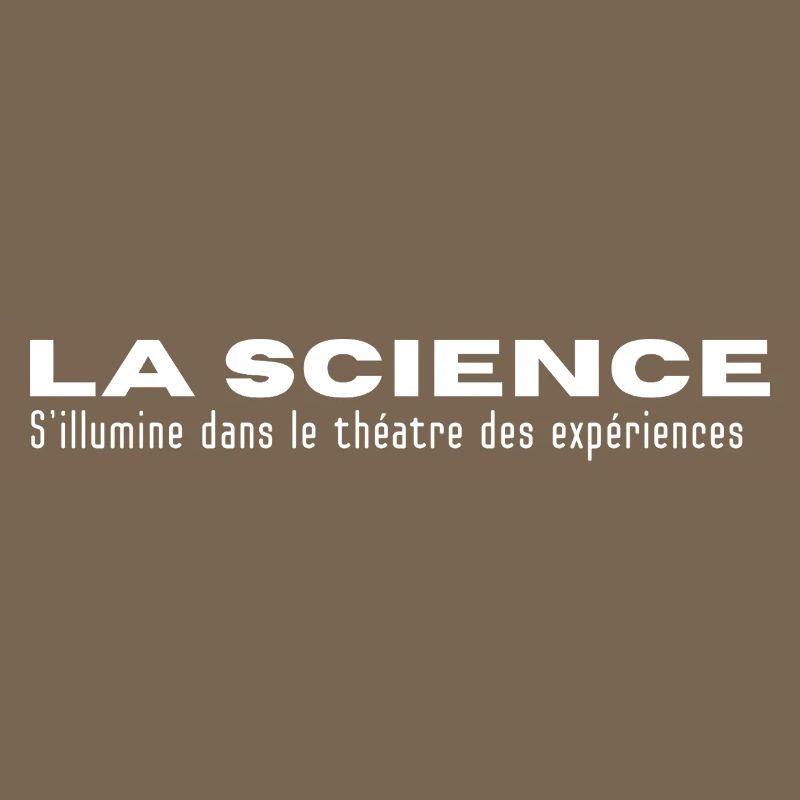 LA SCIENCE... in Experiences