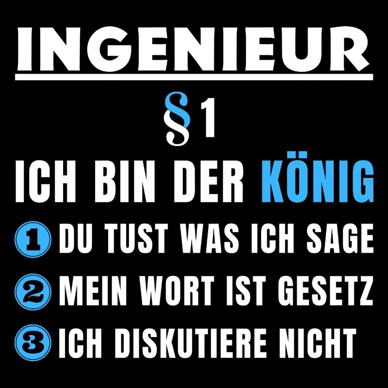 Engineer Gift - I'm the King