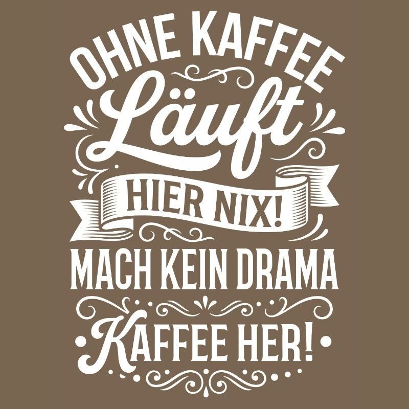 Nothing works here without coffee!