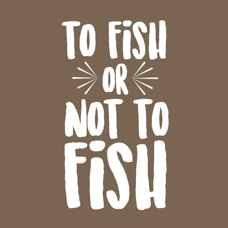 To Fish or Not To Fish