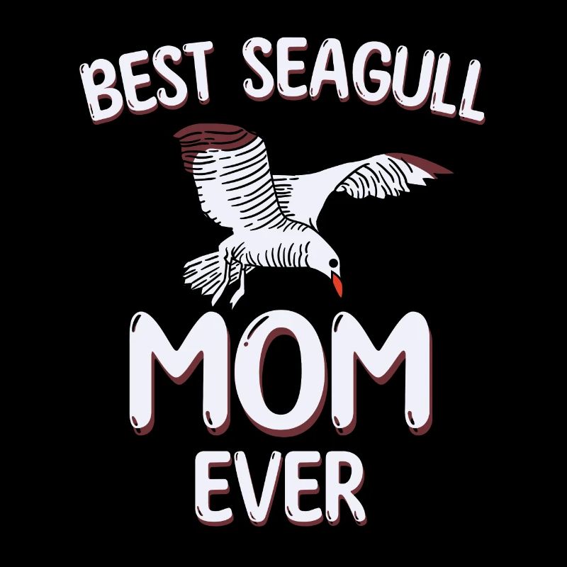 Best Seagulls Mama